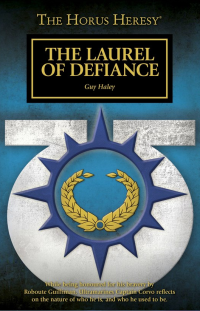 The Laurel of Defiance