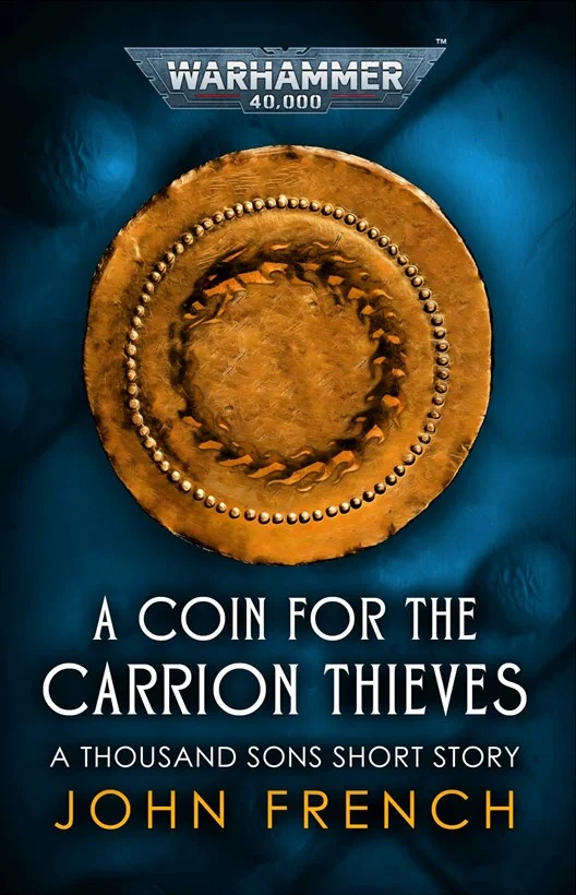A Coin for the Carrion Thieves