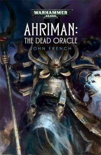 Ahriman_The Dead Oracle