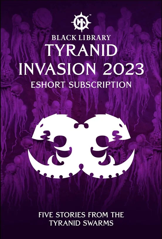 Tyranid Invasion 2023